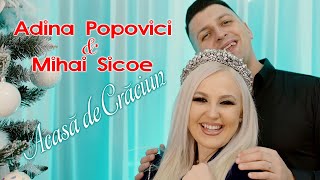 Adina Popovici si Mihai Sicoe  Acasa de Craciun videoclip oficial [upl. by Nichy]