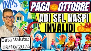 🔴INPS PAGA🎃OTTOBRE✅ADI SFL👉Novità INVALIDI💶Nuove DATE 📅 NASPI [upl. by Okajima]