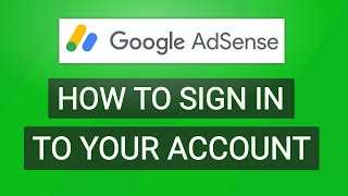 How to Sign In to Google AdSense Account Google AdSense Login [upl. by Tullusus]