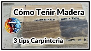 Como TEÑIR MADERA y 3 TRUCOS DE CARPINTERÍA ‼‼ [upl. by Komsa814]