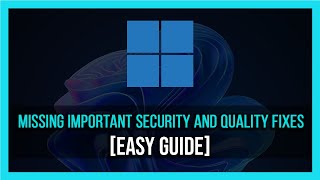 How To Fix quotYour device is missing important security and quality fixesquot Error in Windows PC  2024 [upl. by Yecniuq]
