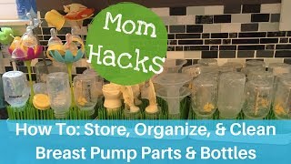 Breast Pump Parts and Bottles Storing Organizing and Cleaning [upl. by Chema]