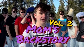 Mom’s Backstory VOLUME 2 COMPILATION [upl. by Karlen]