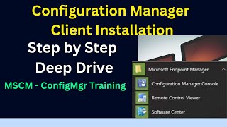 StepbyStep Guide Microsoft Configuration Manager Client Installation 2023 [upl. by Stanislaw]