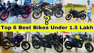 2024 Top 6 Best Bike Under 15 Lakh🔥On Road Price in India😍Honest Opinion Best 160cc Bike For You [upl. by Neeluj]