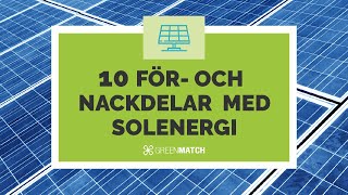 10 för och nackdelar med solenergi [upl. by Talbot]