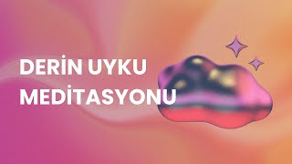 derin uyku meditasyonu  uykuya kolay dal [upl. by Kelly]