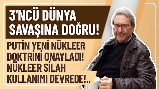 3NCÜ DÜNYA SAVAŞINA DOĞRU PUTİN YENİ NÜKLEER DOKTRİNİ ONAYLADI NÜKLEER SİLAH KULLANIMI DEVREDE [upl. by Collbaith]