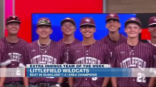 Extra Innings Team of the Week Littlefield Wildcats [upl. by Schwerin80]