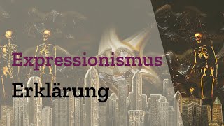 Der Expressionismus einfach erklärt  Epoche der brutalen Realität mit Stichpunkten Definition [upl. by Heathcote]