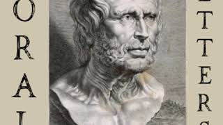 Moral Letters Vol I by Lucius Annaeus SENECA read by Felipe Vogel Part 12  Full Audio Book [upl. by Woodrow588]