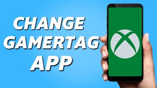 How to Change Gamertag on Xbox App 2024 [upl. by Fawcette]