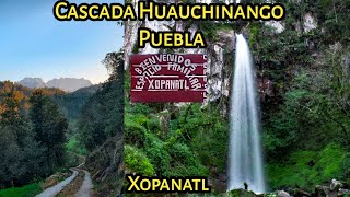 HUAUCHINANGO Cascada Xopanatl PUEBLA [upl. by April]