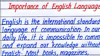 Importance of English Language Essay in English  Essay on Importance of English Language [upl. by Tioneb97]