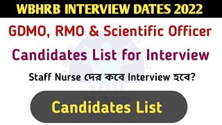 Candidates List for Interview by WBHRB 2022  WBHRB NEW UPDATE GDMO RMO SC OFFICER LIST 2022 [upl. by Chrystel]