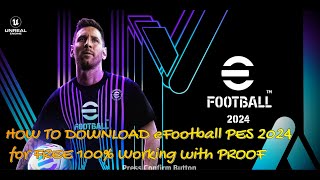 HOW TO DOWNLOAD PES eFootball 2024 for PC Free Fast and Easy Guide [upl. by Jovitta562]