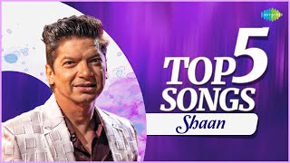 Top 5 Songs of Shaan  Jaadu Hai NashaMujhe Tumse Mohabbat HaiKuch Naa KahoBest of Shaan Playlist [upl. by Yasu]