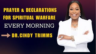 PRAYERS ampDECLARATIONS SPIRITUAL WARFARE DR CINDY TRIMMS [upl. by Nael326]