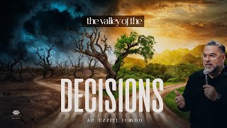 The Valley of The Decisions Ap Uzziel Jurado [upl. by Norag982]