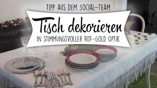 Tischdekoration für Weihnachten Stimmungsvoll in RotGold Optik [upl. by Terr]