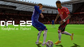 DFL 25  Man United Vs Chelsea  Ft Palmer Rashford  Premier League 2425 Full match [upl. by Ellehcram]