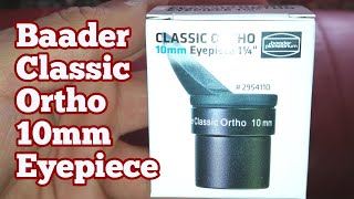 Comparing Baader Classic Ortho 10mm vs Skywatcher Super Wide 10mm Plossl [upl. by Dazhahs]