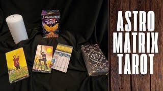 Astromatrix Tarot  Walkthrough amp Sample Reading [upl. by Notsua]