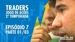 TRADERS  2a Temporada  Episódio 7  Parte 13  Ganhando a Vida Adoidado [upl. by Eentroc]