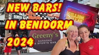 BENIDORM  NEW BARS OPENED IN 2024 [upl. by Aeriell693]