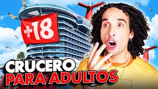 ¿SOLO ADULTOS Mi Primer Crucero SOLO ı LA PDA DE MI VIDA 🛳️🔞 [upl. by Enovad]