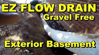 EZ FLOW DRAIN EXTERIOR BASEMENT WATERPROOFING How To For Homeowners [upl. by Nnylg]