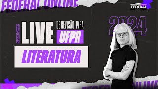 Live de Revisão UFPR  LITERATURA [upl. by Jed]