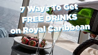 7 ways to get free drinks on a Royal Caribbean cruise [upl. by Sigismondo]