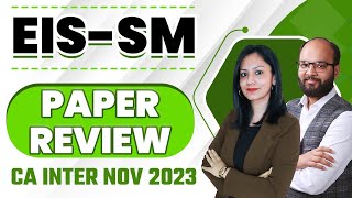 CA Inter EISSM Sep 2024 Paper Review  CA Inter EISSM Paper Analysis  EISSM Paper Easy or Hard [upl. by Calida]