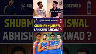 Shubman Gill is better than Ruturaj Gaikwad Abhishek Sharma and Yashasvi Jaiswal shubmangill [upl. by Shelagh]