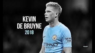 Kevin De Bruyne ● Genius Playmaker ● Skills Assists amp Goals ● 201718  HD [upl. by Sitnerp917]