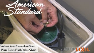 Adjust Your Champion OnePiece Toilet Flush Valve Chain [upl. by Ientruoc]