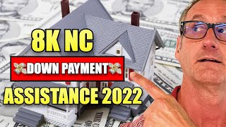 NC FirstTime Homebuyer Guide Down Payment Assistance 2022  MortgagesByScottcom [upl. by Ainesey]