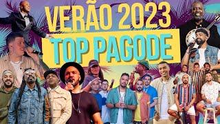 TOP PAGODE 2023  MELHORES PAGODES 2023 [upl. by Gnohp]