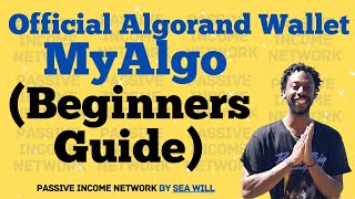 Official Algorand Wallet vs MyAlgo Beginners Guide algofam [upl. by Siol]