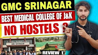 GMC SRINAGAR Review🔥 No Hostels🤯 Complete DetailsFees College Life Fests🎉 gmcsrinagar mbbs [upl. by Lateh]