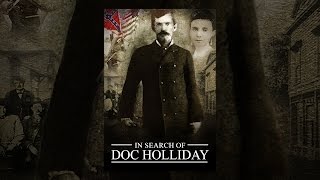 In Search of Doc Holliday [upl. by Sheelagh262]