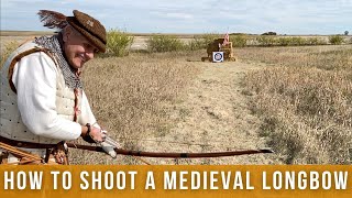 How to shoot a medieval longbow [upl. by Becker]