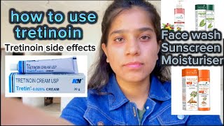 HOW TO USE TRETINOIN  Tretinoin Side Effects Best Pimple Removal Cream [upl. by Ladnik221]