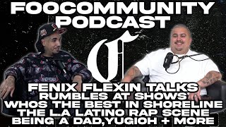 Fenix Flexin Talks Rumbles at Shows Whos Best in Shoreline LA Latino Rap Scene Yugioh  more [upl. by Lucrece]