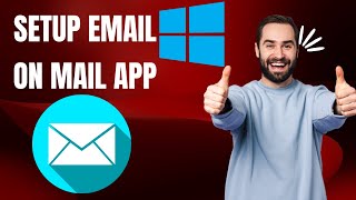 Windows 1110 How to Set up Email in the Mail App Easy Way [upl. by Oiciruam]