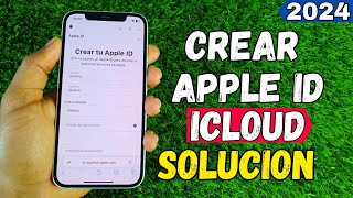 SOLUCIÓN DEFINITIVA 2024 COMO CREAR CUENTA ICLOUD  Apple id GRATIS SIN ERRORES [upl. by Eillit]