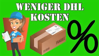 3 Tipps für weniger DHL Versandkosten 📦 Tutorial Online Frankierung  Paket Versandkosten Sparen [upl. by Jahn]