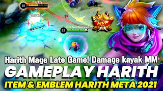 HARITH GAMEPLAY  HARITH TUTORIAL amp DAMAGE HARITH KAYAK MM ITEM HARITH OFFLANE MAGE LATE GAME [upl. by Atila]