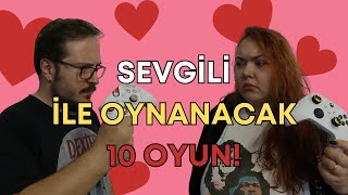 SEVGİLİ İLE OYNANACAK 10 OYUN [upl. by Plank]